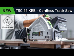 Festool 577664 TSC 55 KEBI-F Plunge Cut Cordless Track Saw w/Rail